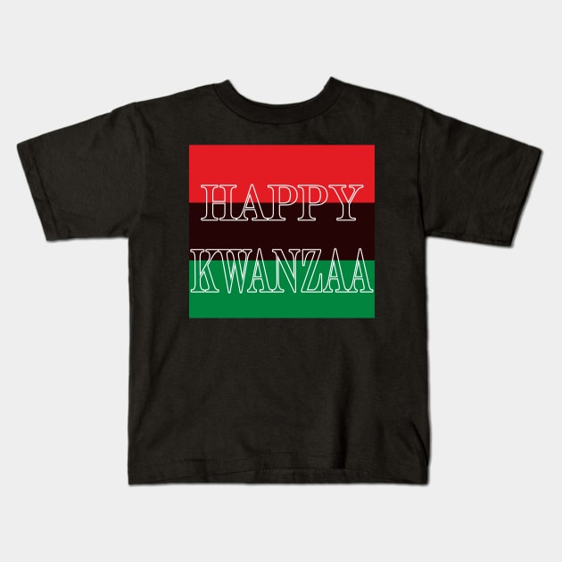 Happy Kwanzaa Kids T-Shirt by IronLung Designs